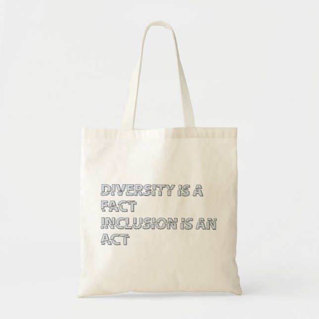 Diversity ist ein Faktum, dass ein Akt ist Tragetasche (Vorne)