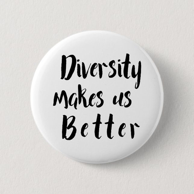 "Diversity macht uns besser" schwarze Typografie Button (Vorderseite)