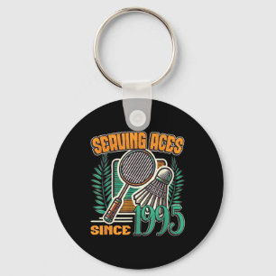 Diving Aces seit 1995 Badminton Lover 30. Geburtst Schlüsselanhänger