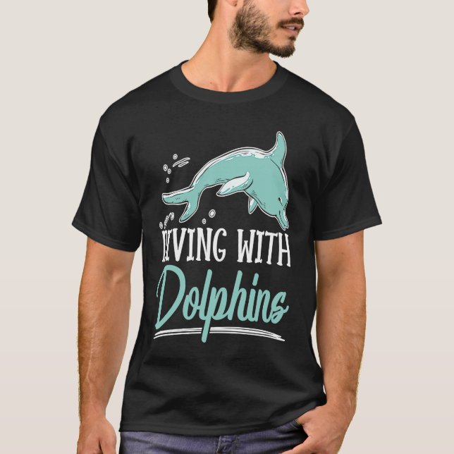 Diving With Dolphins Marine Biology Underwater Ani T-Shirt (Vorderseite)