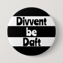 Divvent be daft Newcastle upon Tyne footbal
