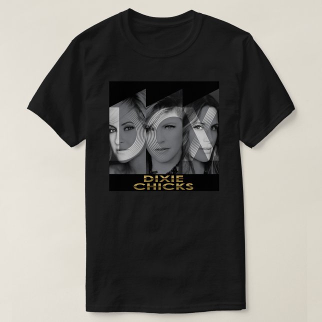 Dixie Chicks Women Singer Band T-Shirt (Design vorne)