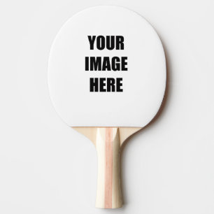 DIY, addieren Ihr eigenes Bild, Ihr Bild hier Tischtennis Schläger