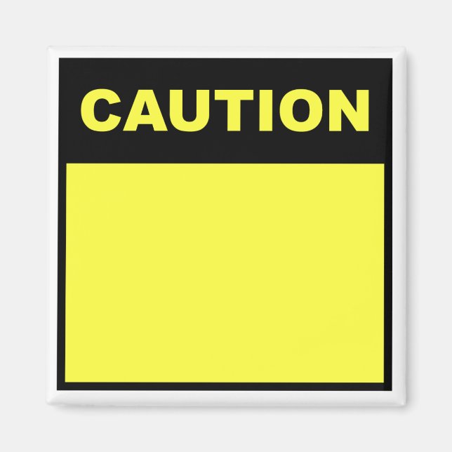 DIY "Caution" Magnet (Vorne)