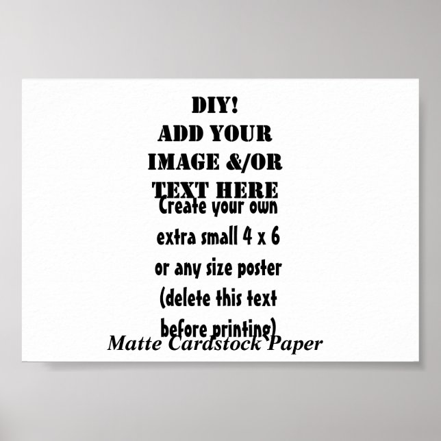 DIY Erstellen Sie Ihr eigenes 7 x 5 Matte Cardstoc Poster (Vorne)