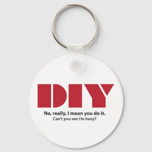 DIY Ich bin beschäftigt Schlüsselanhänger