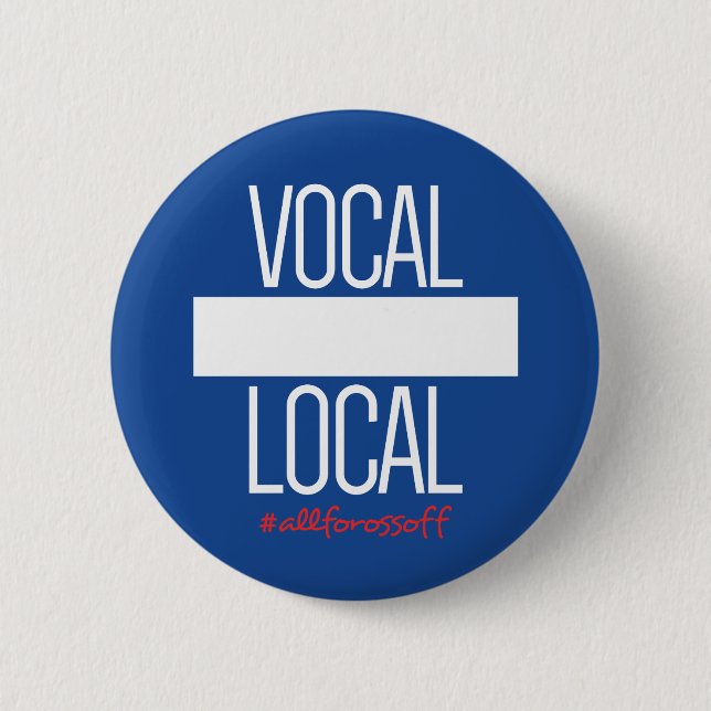 DIY Knopf - VERNEHMBARES LOKALES #AllForOssoff Button (Vorderseite)