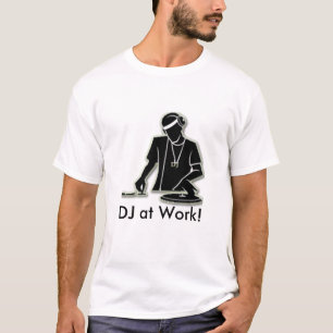 DJ bei der Arbeit! T-Shirt