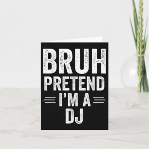 Dj Costume Halloween Bruh so tun, als wäre A Dj Fu Karte