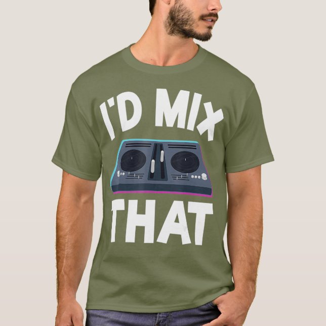 DJ Disk Jockey Turntable Mixer Id Mix, dass lustig T-Shirt (Vorderseite)
