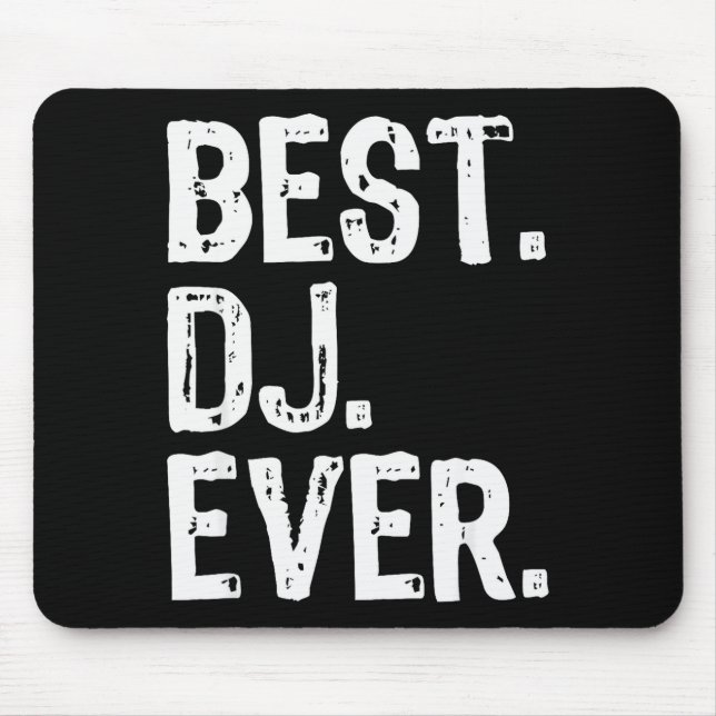 Dj Ever Funny Gift Christmas  Mousepad (Vorne)