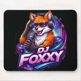 DJ FOXXY 2 MOUSEPAD