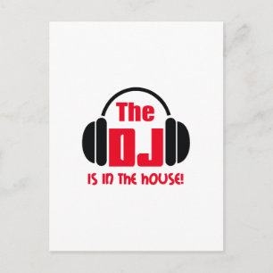 DJ IST IM HAUS POSTKARTE