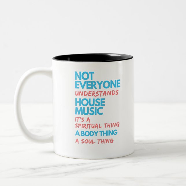 dj nicht jeder versteht Hausmusik Zweifarbige Tasse (Links)