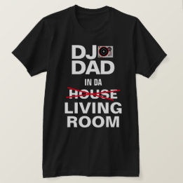 DJ Papa T-Shirt