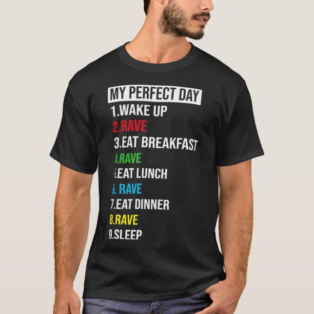 DJ Party Dance Techno Music Men Women My Perfect D T-Shirt (Vorderseite)
