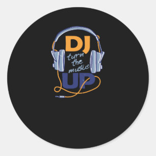 DJ turn the music up Runder Aufkleber