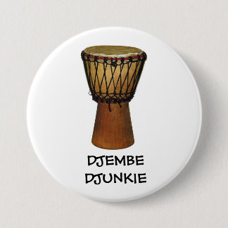 DJEMBE DJUNKIE Knopf-/Button-Abzeichen Button