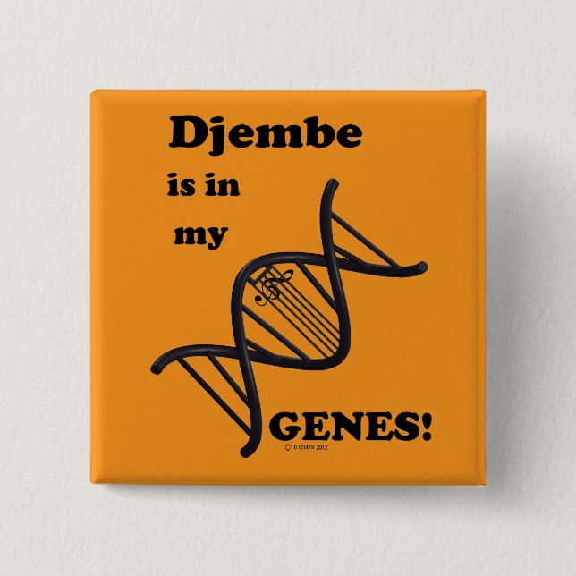 Djembe ist in meinen Genen Button (Vorderseite)