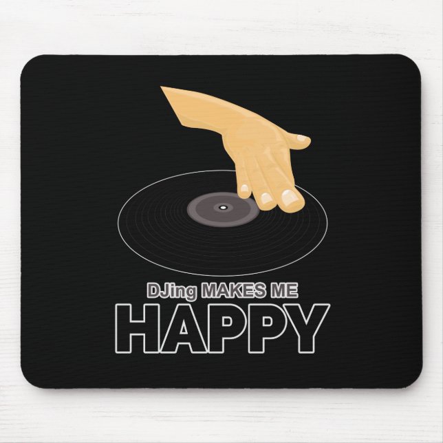 DJing macht mich glücklich Mousepad (Vorne)