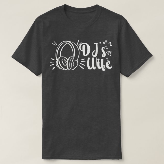 Djs Ehefrau Disk Jockey Girlfriend Music Headphone T-Shirt (Design vorne)