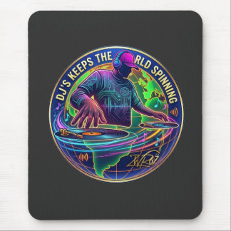 DJs halten die Welt am Drehen Mousepad