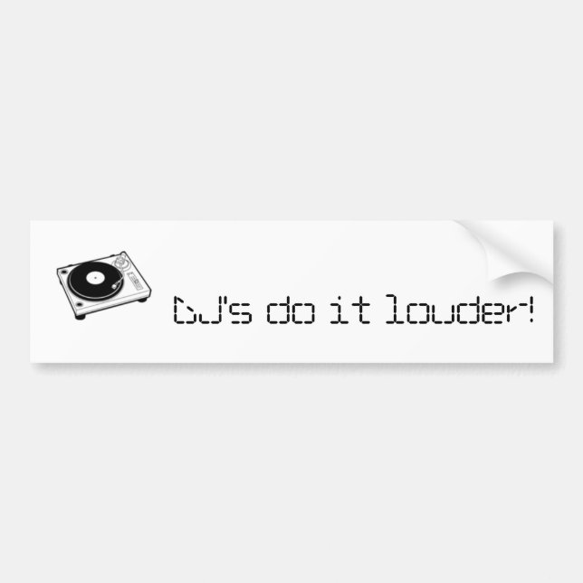 DJs tun es louder! - Besonders angefertigt Autoaufkleber (Vorne)