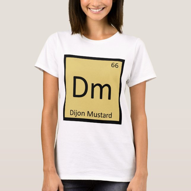 Dm - Dijon Mustard Chemistry Periodisches Table Sy T-Shirt (Vorderseite)