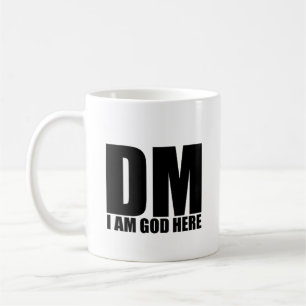 "DM - ICH BIN HIER GOTT" Tasse