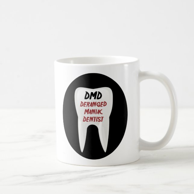 DMD:Dentiste Maniaque Dangé Mug (Droite)