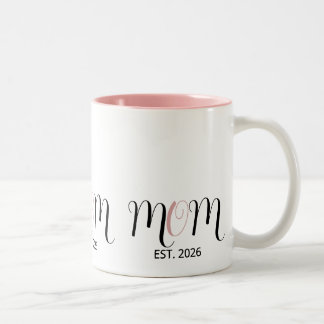 DMom Established Black Pink Script New Mom Gift Zweifarbige Tasse