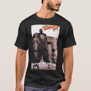DMX - Obtenez-moi Dog Classic T-Shirt
