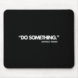 Dnc macht etwas Abstimmung Kamala Harris Wheimer 2 Mousepad