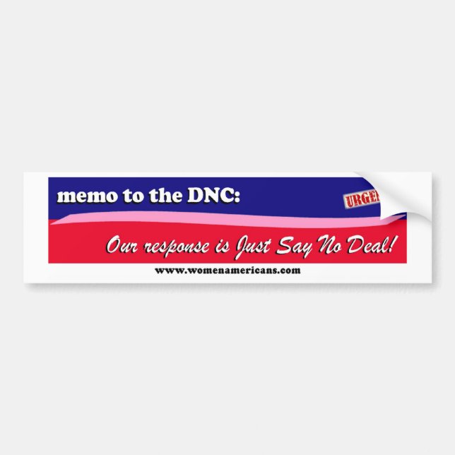 DNC: Sagen Sie einfach nein Abkommen! Autoaufkleber (Vorne)