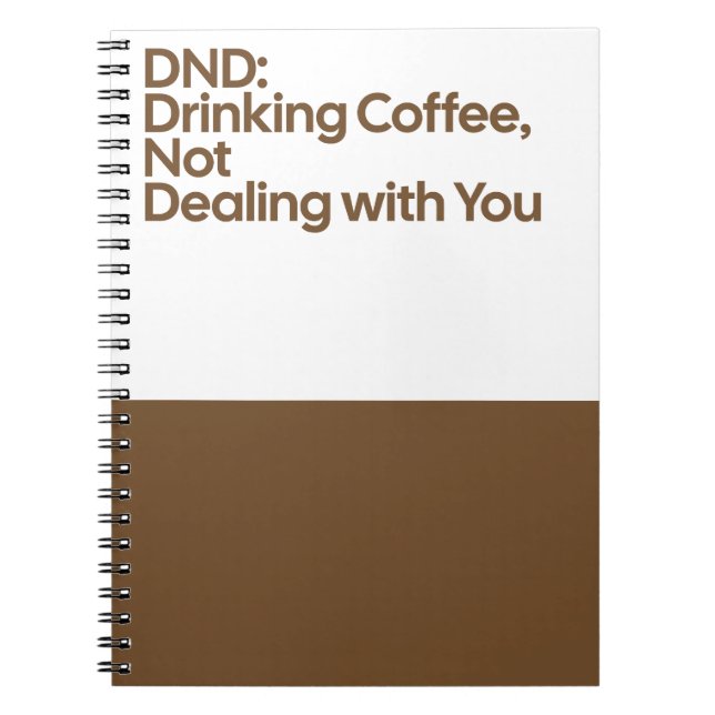 DND Drinking Coffee Notebook Notizblock (Vorderseite)