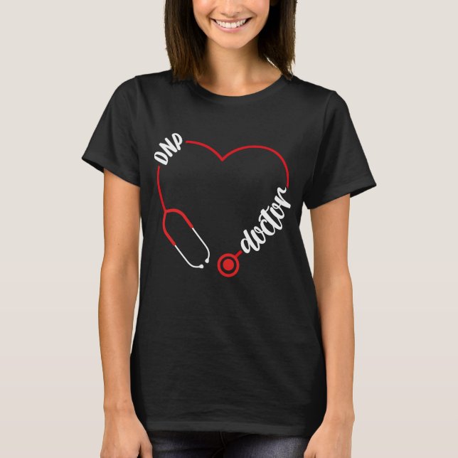 DNP Doctor Stethoscope DNP Nurse Nursing T-Shirt (Vorderseite)