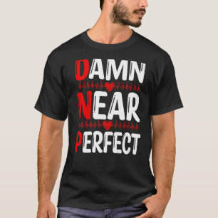 DNP Doctor Wertschätzung DNP Grad Abschluss DNP T-Shirt