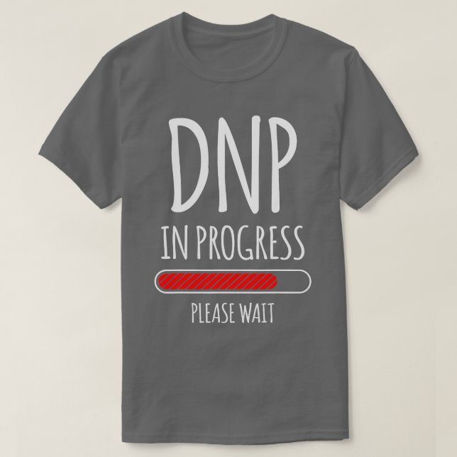 DNP Doktor der Krankenpflege RN Nurse (17)  T-Shirt (Design vorne)