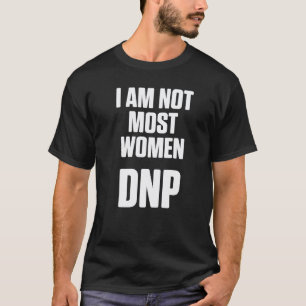 Dnp Doktor der Pflegepraxis Rn Krankenschwester 1 T-Shirt