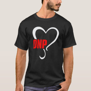 Dnp Doktor für Krankenpflegepraxis Rn Krankenschwe T-Shirt