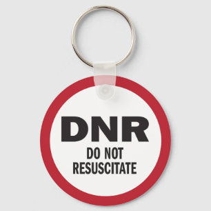 DNR darf nicht wiederbelebt werden Schlüsselanhänger