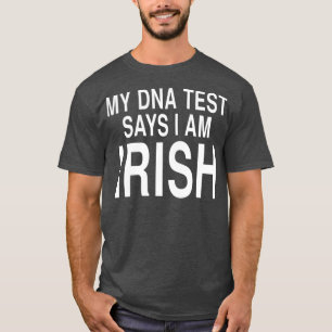 DNS-Testergebnisse Irlands Herkunft T-Shirt
