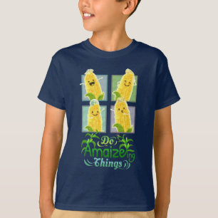 Do Amaizings Things - Punny Garden T - Shirt