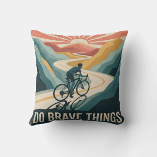 Do Brave Things Kissen