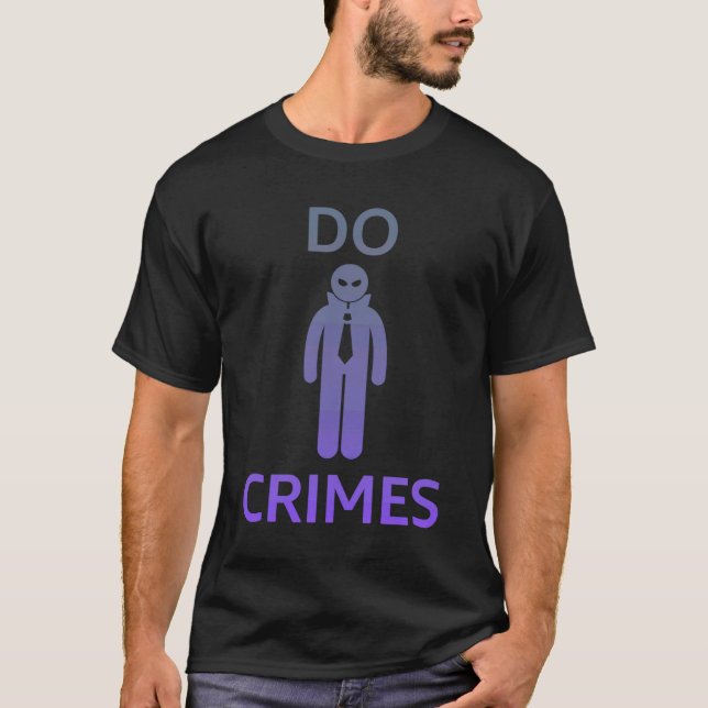 DO CRIMES Edgy Trendy Gen Z T-Shirt (Vorderseite)