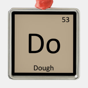 Do - Dough Chemistry Periodisches Tabellensymbol Ornament Aus Metall