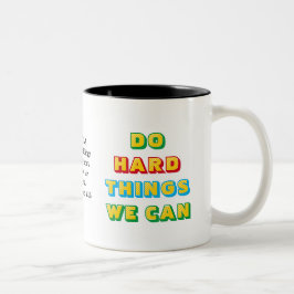 DO HARD DINGS Custom Phil 4v13 Christlich Zweifarbige Tasse