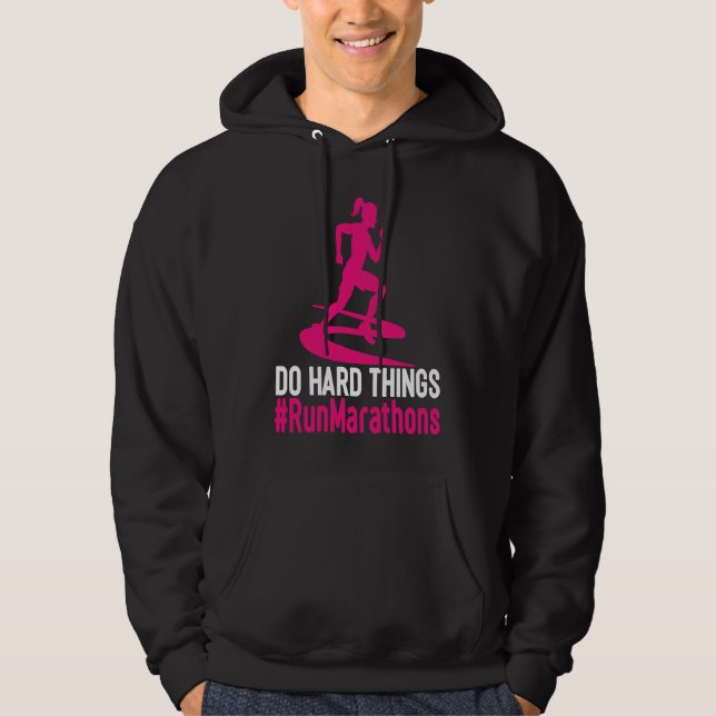 Do Hard Things Run Marathons Women Runner Graphic Hoodie (Vorderseite)