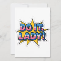 Do it Lady Meme - Funny Retro Quote Design