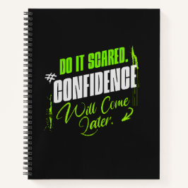 Do It Scared – Motivational Confidence for Goals Notizbuch